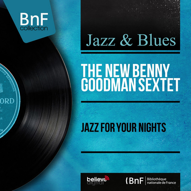 The Benny Goodman Sextet Photo