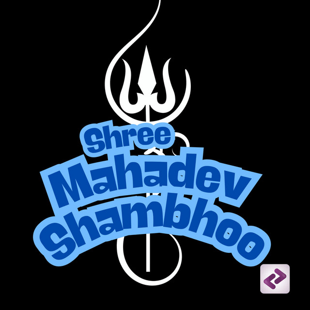 Shree Mahadev Shambhoo