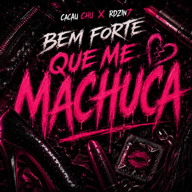Bem Forte Que Me Machuca