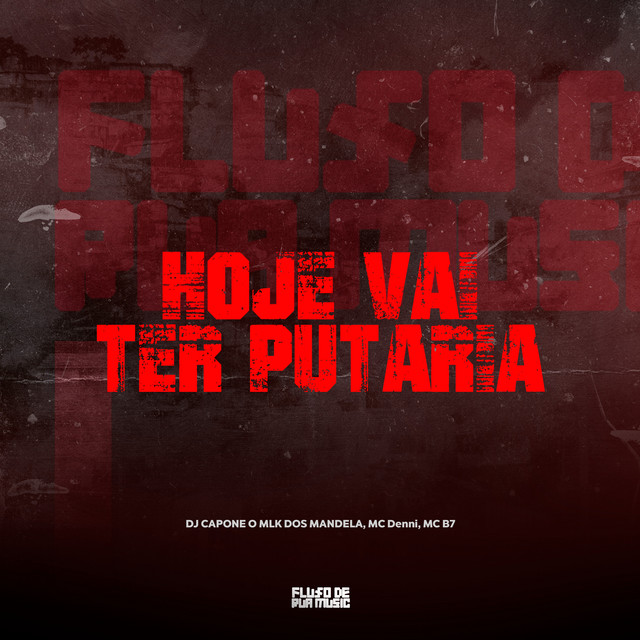 Hoje Vai Ter Putaria