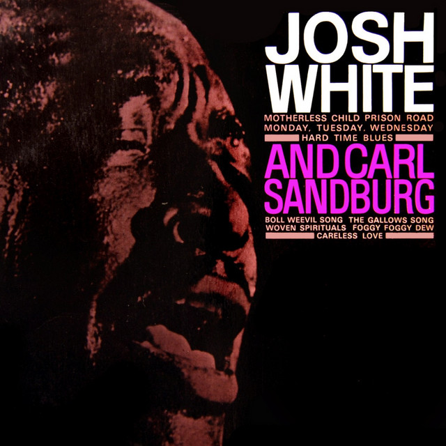Josh White & Carl Sandburg cover art
