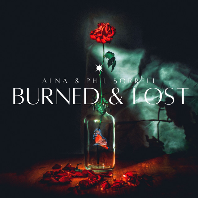 Burned & Lost