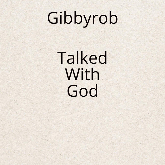 Talked with God