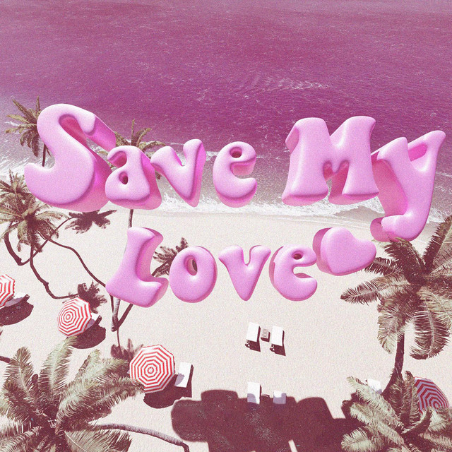 SAVE MY LOVE - Single by Glow彭志贤 | Spotify