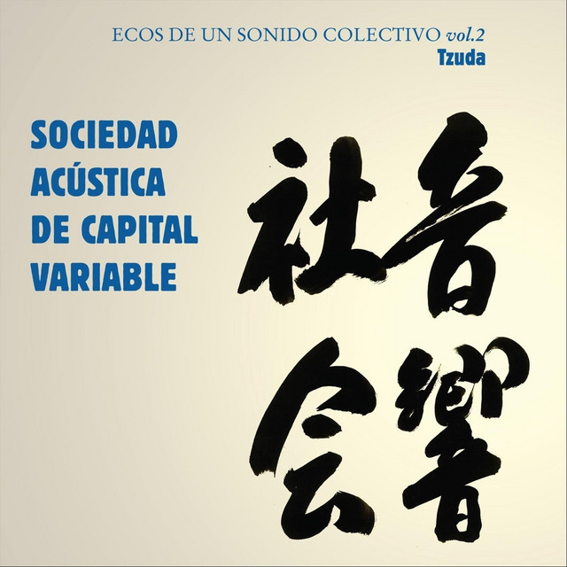 Sociedad Acústica de Capital Variable
