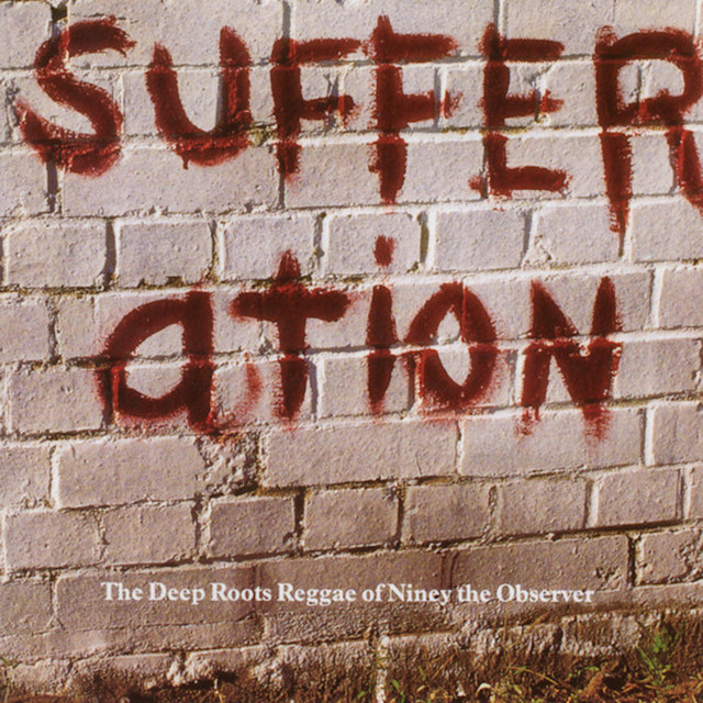 英2discs LP Various Sufferation - The Deep Roots Reggae Of Niney The Observer LUXXLP009 Auralux Recordings /00520 Sufferation - The Deep Roots Reggae Of Niney The Observer
