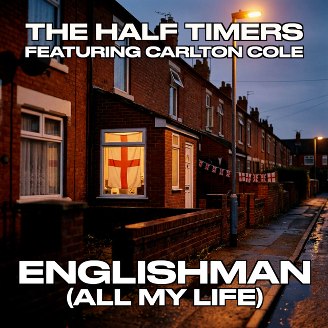 Englishman (All My Life)