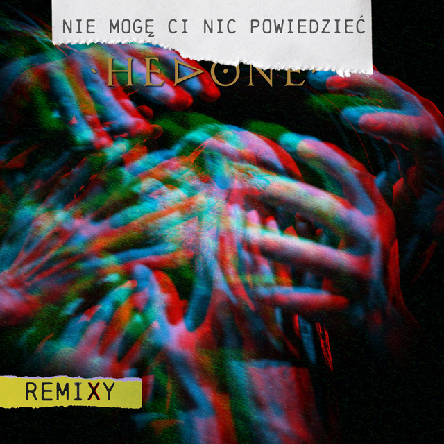 Okładka: Nie mogę ci nic powiedzieć (REMIXY)