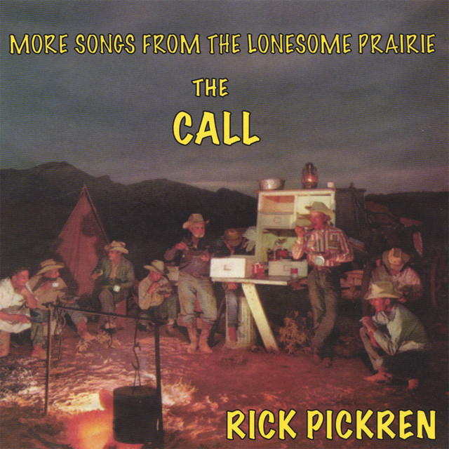 The Call: More Songs From The Lonesome Prairie cover art