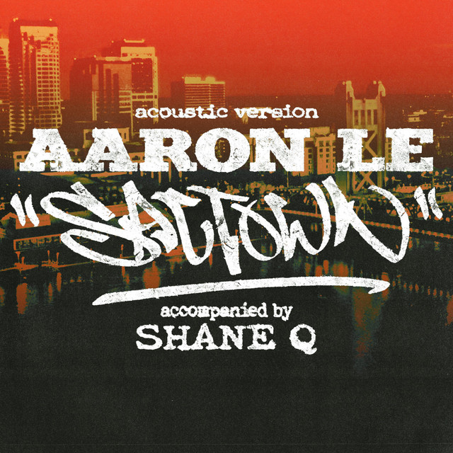 Sactown - Acoustic Version