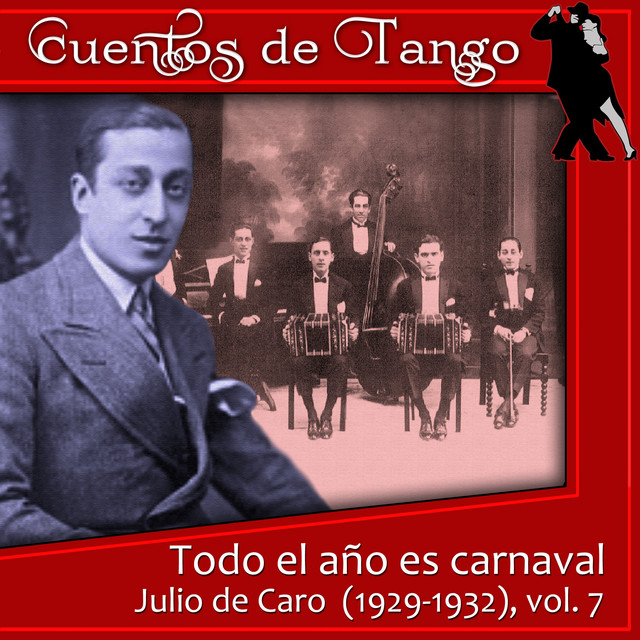 Todo el año es carnaval (1929-1932), Vol. 7 cover art