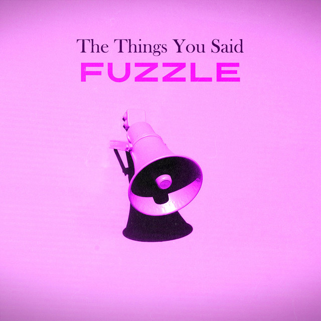 The Things You Said
