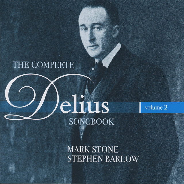 The Complete Delius Songbook, Vol. 2 cover art
