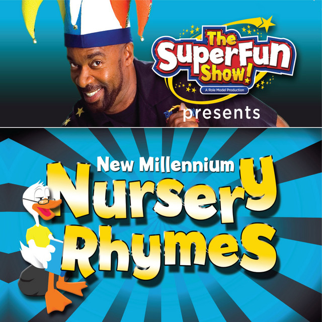The SuperFun Show Presents: New Millennium Nursery Rhymes cover art