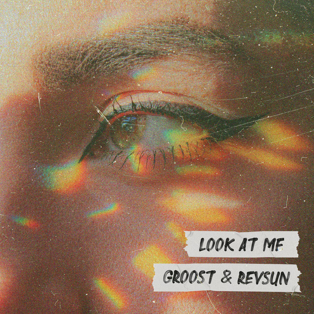 Обкладинка: Look At Me — GRoost