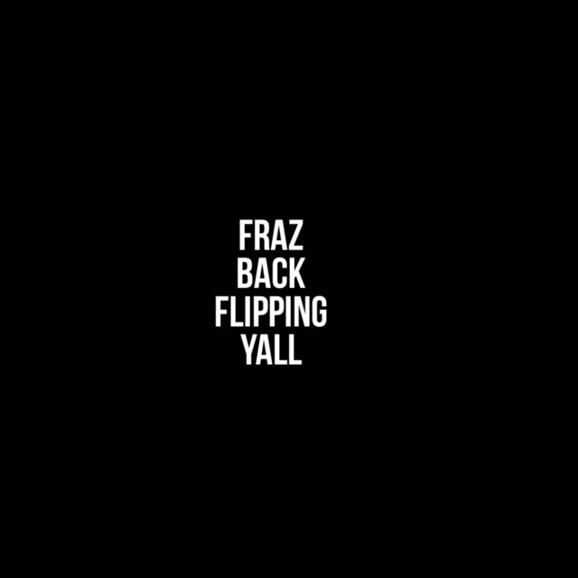 Fraz Back Flipping Yall cover art