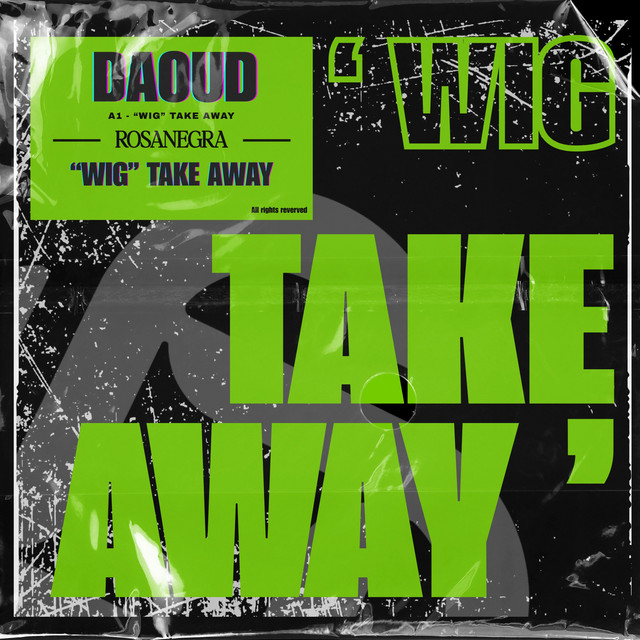 "Wig" Take Away album art