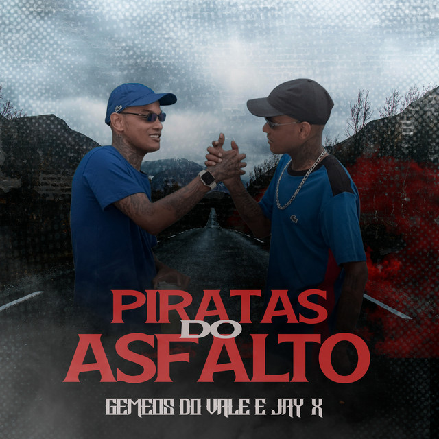 Piratas do Asfalto