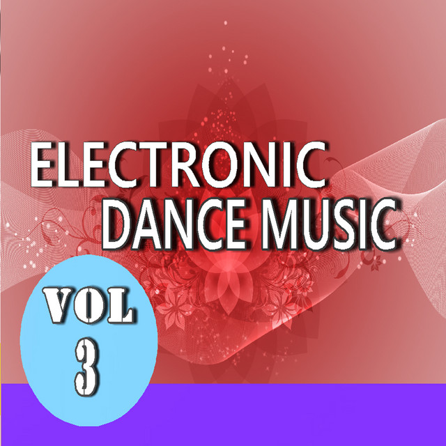 Electronic Dance Music, Vol. 3 (Special Edition) cover art