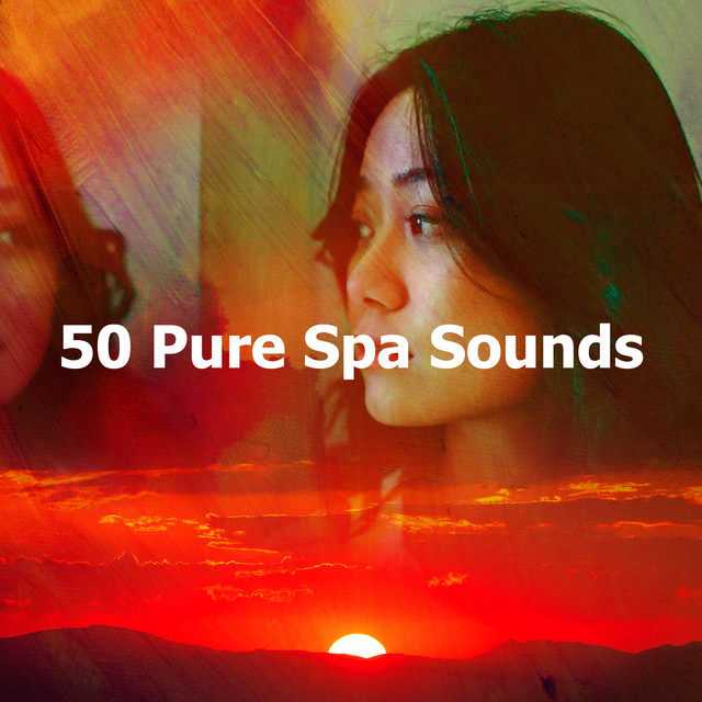 50 Pure Spa Sounds - Album by Relaxing Spa Music | Spotify
