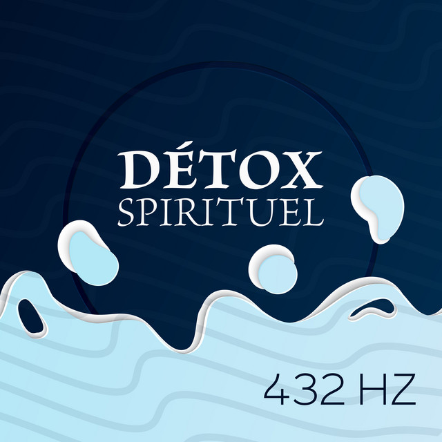 Détox Spirituel 432 Hz cover art