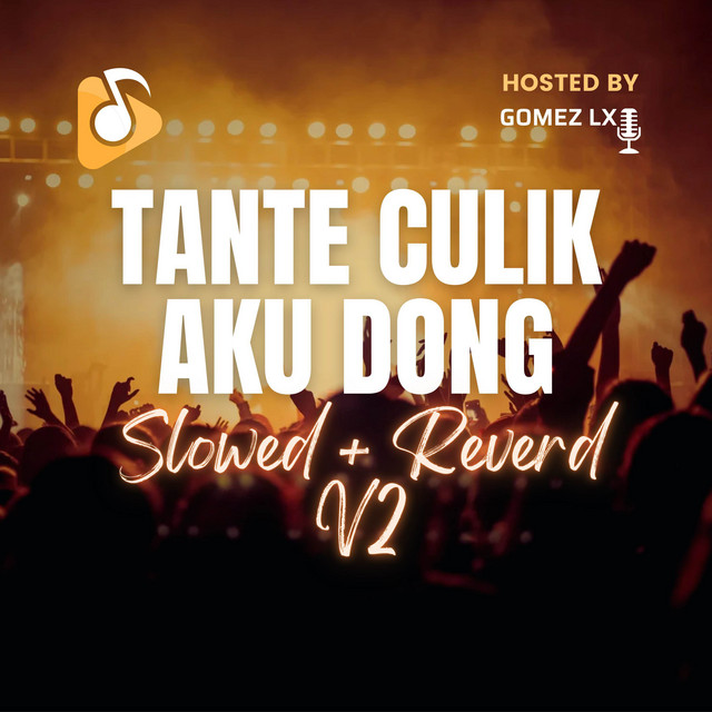 Tante Culik Aku Dong - Slowed & Reverb V2