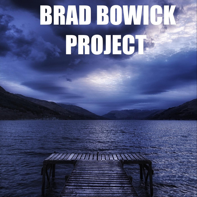 Brad Bowick Project