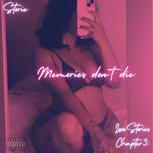 Love Stories Chapter 3: Memories Don't Die