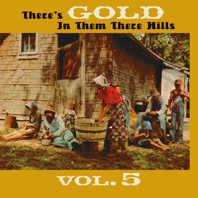 Thers's Gold in Them There Hills, Vol. 5 cover
