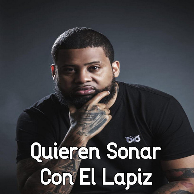 Quieren Sonar Con el Lapiz - Dembow Version