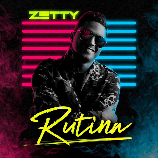 Rutina - Single by Zetty | Spotify