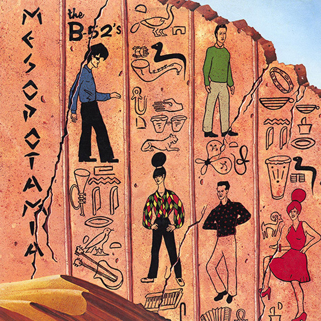 Mesopotamia — The B-52's