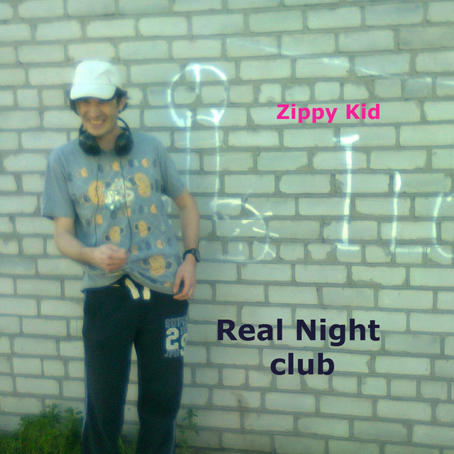 Cover art for Zippy Kid — Real Night Club