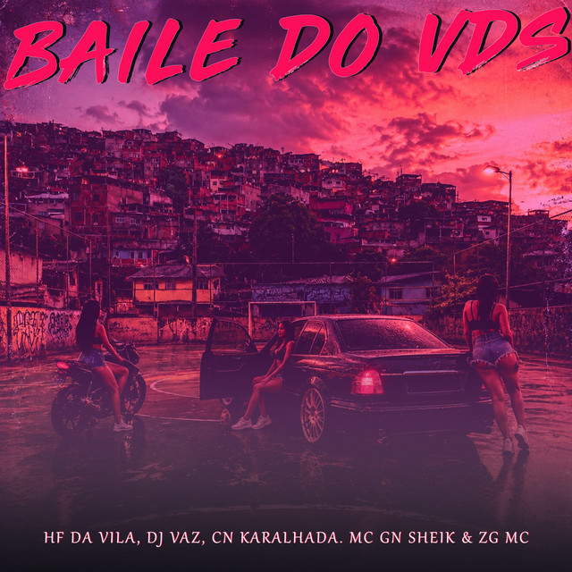 BAILE DOS VDS