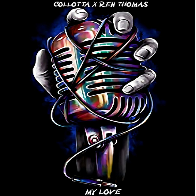 My Love - Single by Collotta | Spotify