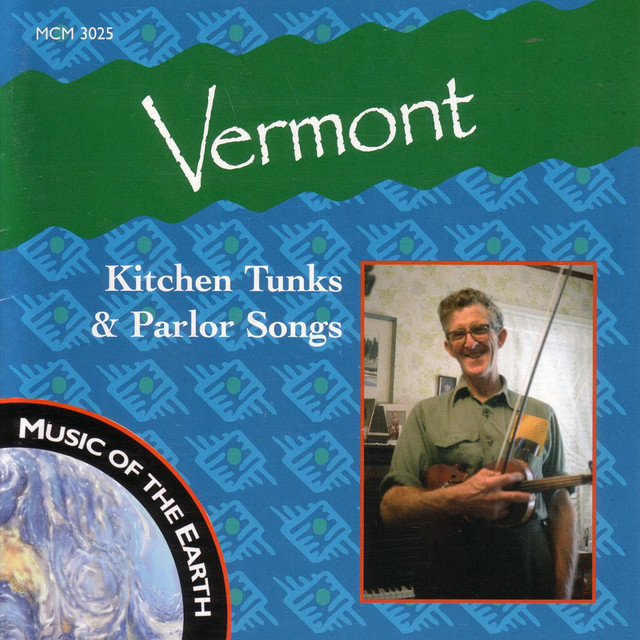 Vermont: Kitchen Tunks & Parlor Songs cover