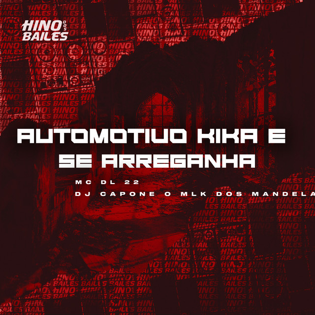 Automotivo Kika e Se Arreganha