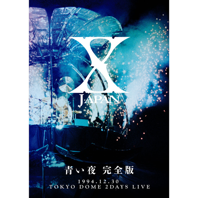 青い夜完全版- Album by X JAPAN | Spotify