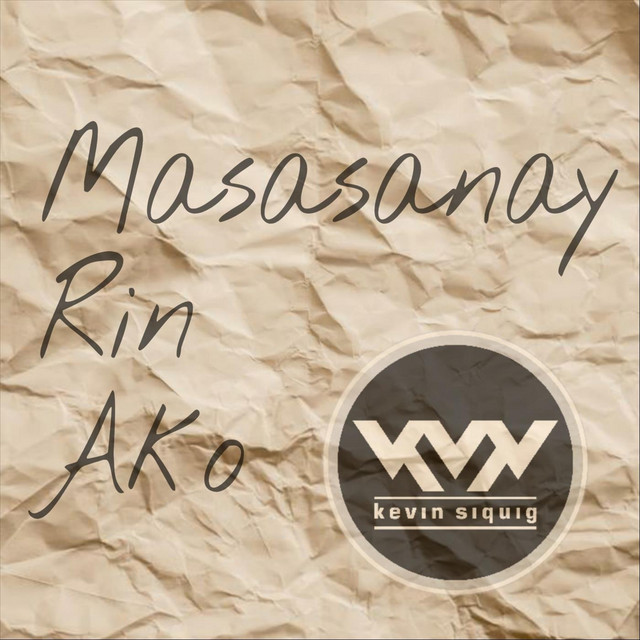 Masasanay Rin Ako cover art