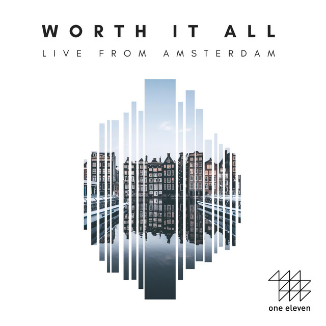 Worth It All (Live from Amsterdam) cover