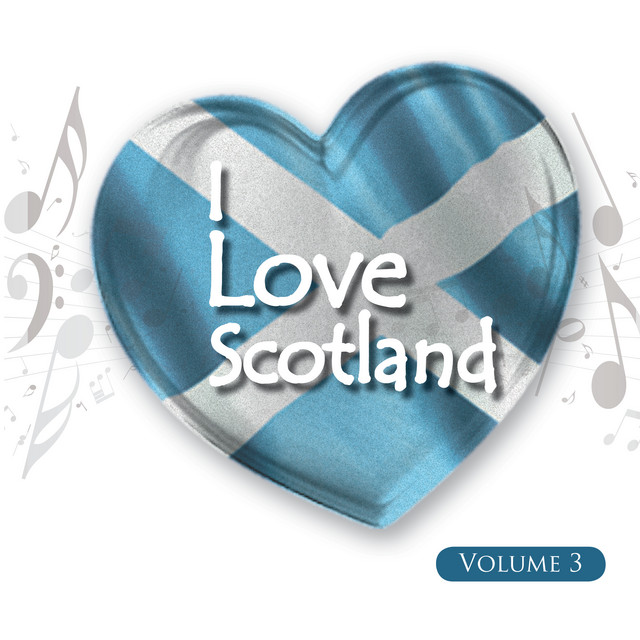 I Love Scotland, Vol. 3 cover art