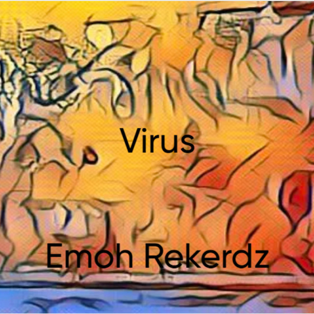 Emoh Rekerdz – Virus
