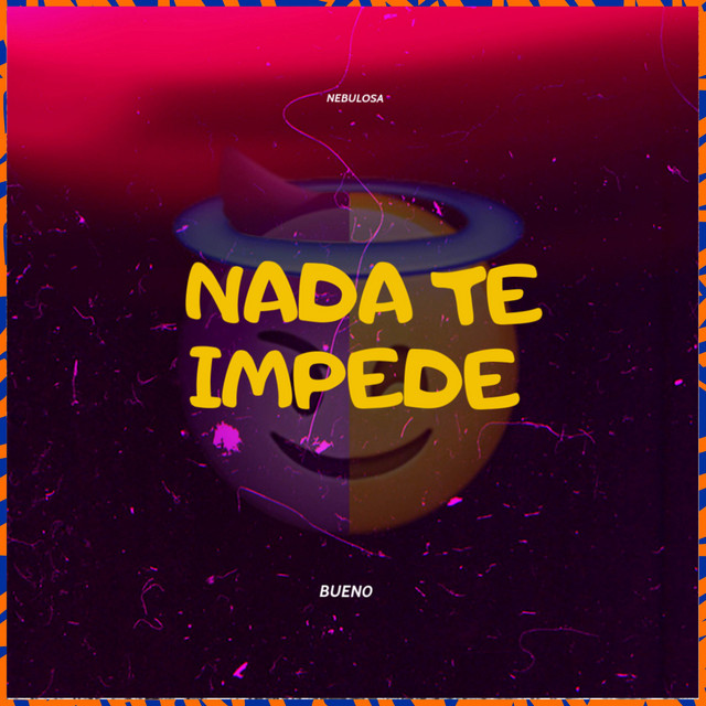 Nada Te Impede