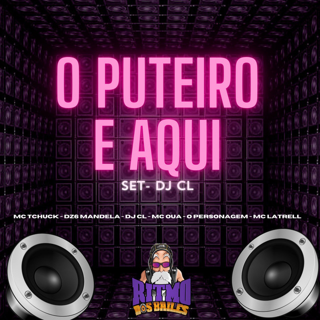 Set do Dj Cl o Puteiro e Aqui