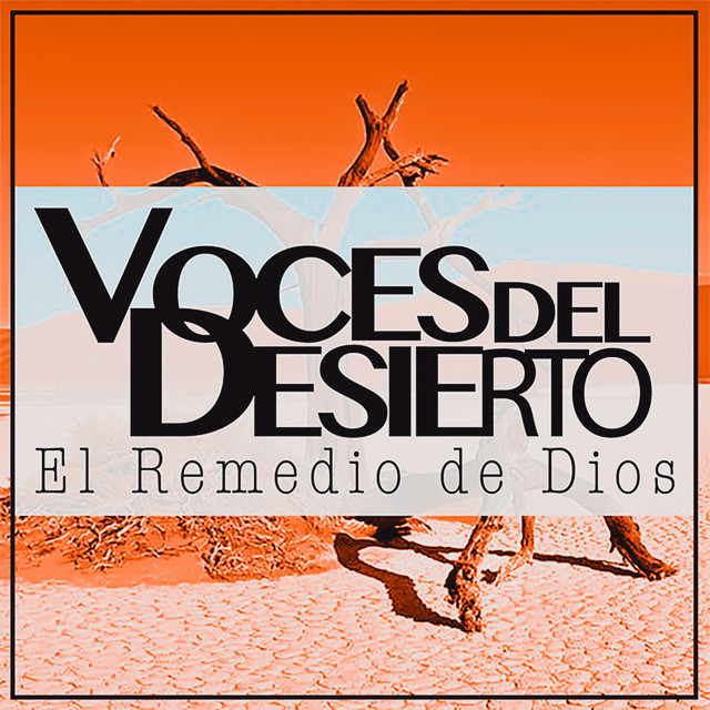 Voces Del Desierto