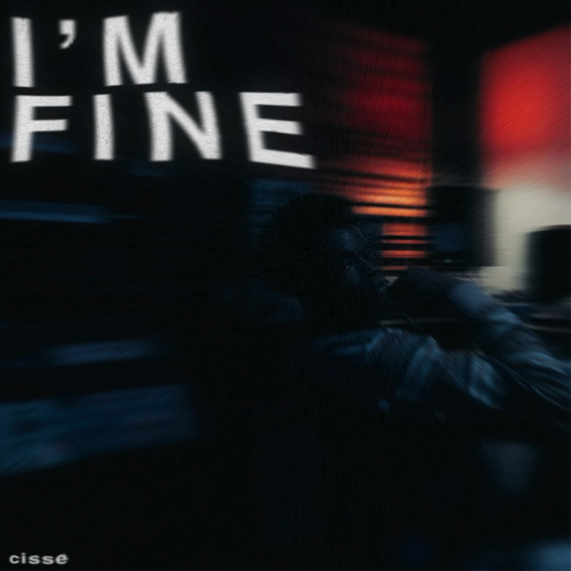 I’m Fine
