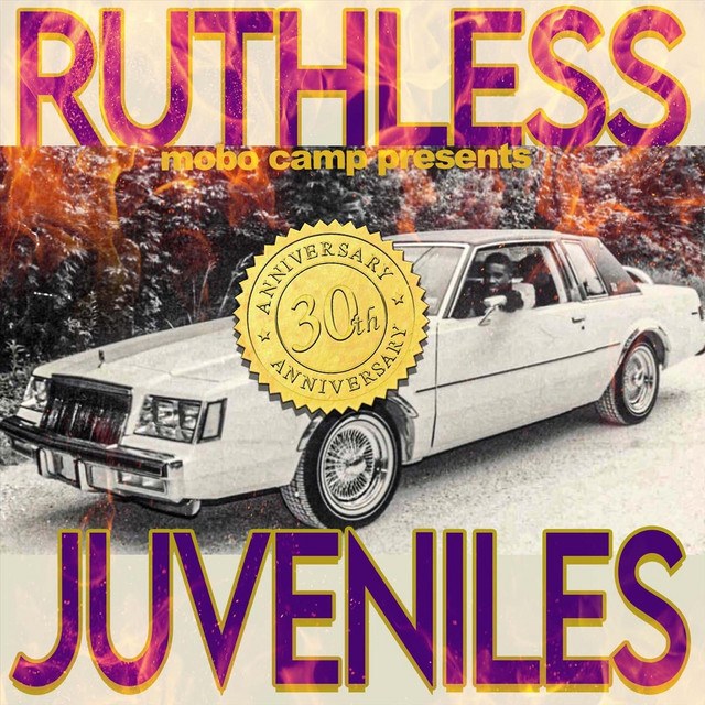 Ruthless Juveniles (30th Anniversary Album) - Album by Ruthless
