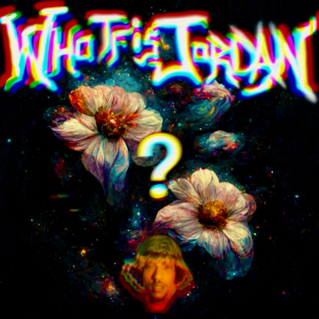 Who Tf is Jordan cover art