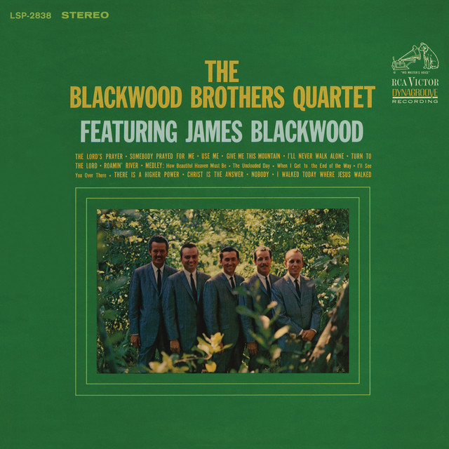 The Blackwood Brothers Quartet featuring James Blackwood (feat. James Blackwood)