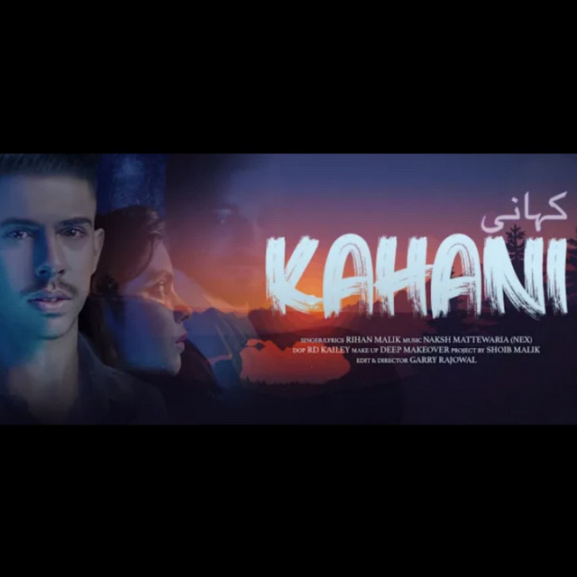 Kahani - Single by Rihan Malik | Spotify